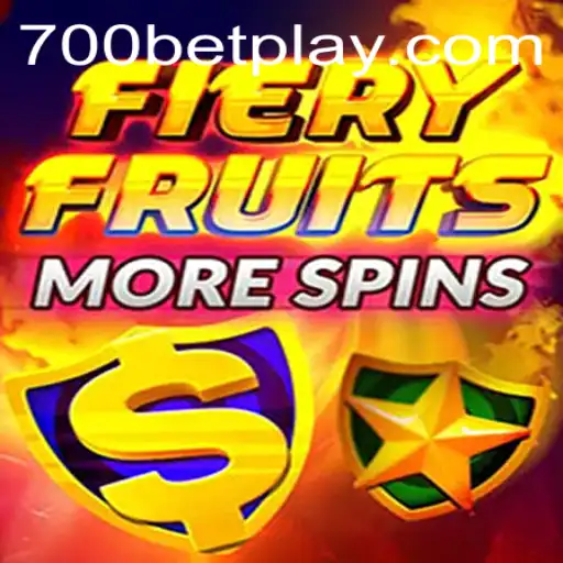 Exploring the Exciting World of FieryFruitsMoreSpins and 700bet