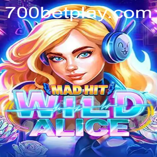 Exploring the Enchanting World of MadHitWildAlice and the 700bet Experience